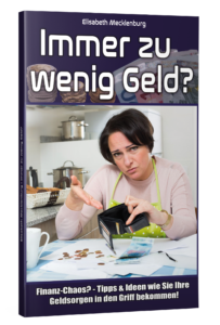 Immer zu wenig Geld?