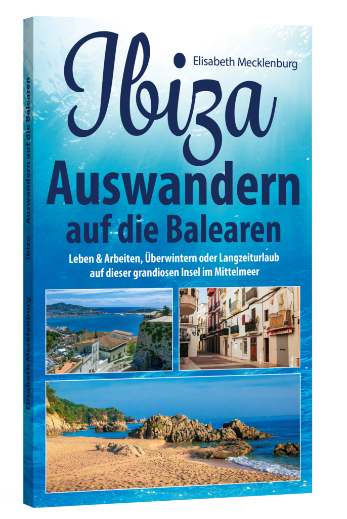 Ibiza - Auswandern auf die Balearen