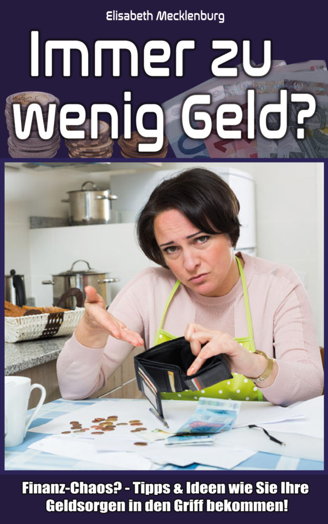 Immer zu wenig Geld?